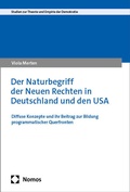 Cover: Der Naturbegriff der Neuen Rechten in Deutschland und den USA - Nomos