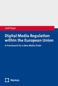 Cover: Digital Media Regulation within the European Union - Nomos