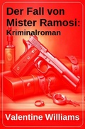 Cover: Der Fall von Mister Ramosi: Kriminalroman - Uksak E-Books