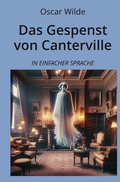 Cover: Das Gespenst von Canterville: In Einfacher Sprache - tolino media