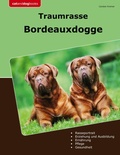 Cover: Traumrasse Bordeauxdogge - BoD - Books on Demand