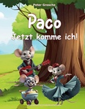 Cover: Paco - Jetzt komme ich! - BoD - Books on Demand