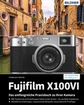 Cover: Fujifilm X100VI - Bildner Verlag