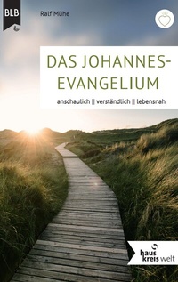 Abbildung von: Das Johannes-Evangelium - Bibellesebund