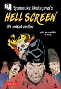 Cover: Ryunosuke Akutagawa's Hell Screen - Tuttle Publishing
