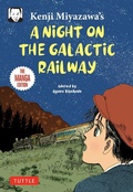 Cover: Kenji Miyazawa's A Night on the Galactic Railway - Tuttle Publishing