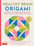 Cover: Healthy Brain Origami - Tuttle Publishing