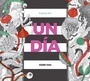 Cover: Un Dia / A Day - Oceano Travesia