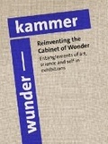 Cover: Reinventing the Cabinet of Wonder - AARHUS UNIVERSITETSFORLAG