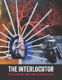 Enlarge image Cover: The Interlocutor - Trapart Books
