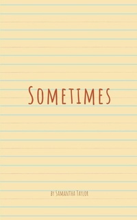 Enlarge image Cover: Sometimes - BookLeaf Publishing