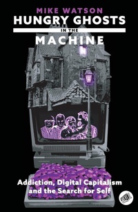 Abbildung von: Hungry Ghosts in the Machine - Revol Press