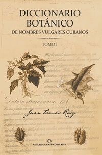Abbildung von: Diccionario botánico de nombres vulgares cubanos. Tomo 1 - RUTH