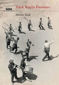 Cover: T&uuml;rk K&ouml;yl&uuml; Danslari - Yapi Kredi Yayinlari YKY