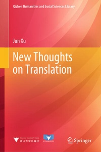Enlarge image Cover: New Thoughts on Translation - Springer