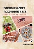 Cover: Emerging Approaches to Tackle Neglected Diseases - Bentham Science Publishers