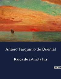 Abbildung von: Raios de extincta luz - Culturea