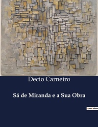 Abbildung von: S? de Miranda e a Sua Obra - Culturea
