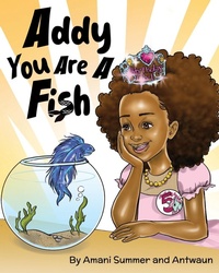 Enlarge image Cover: Addy You Are A Fish - Summerz World Entertainment