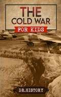 Cover: The Cold War for Kids - Ched Ed
