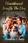 Cover: Heartbreak (Book in heartwarming dog stories of love and compassion, #2) - Independent