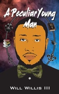 Cover: A Peculiar Young Man - Palmetto Publishing