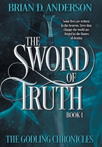 Enlarge image Cover: The Sword of Truth - 4 Horsemen Publications