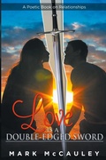 Cover: Love Is a Double-Edged Sword - Inks and Bindings, LLC