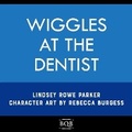 Cover: Wiggles, Stomps, and Squeezes - Bqb Publishing