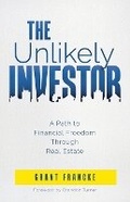 Cover: The Unlikely Investor - Grant K. Francke