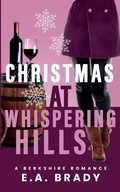 Cover: Christmas at Whispering Hills - Sandgate East Publishing