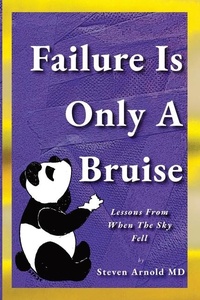 Enlarge image Cover: Failure Is Only A Bruise - Taylor & Wells