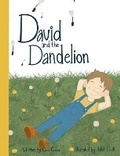 Cover: David and the Dandelion - CoCo Cooper Books, LLC