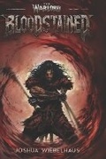 Cover: Bloodstained - Joshua Wiebelhaus