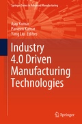 Cover: Industry 4.0 Driven Manufacturing Technologies - Springer