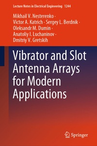 Abbildung von: Vibrator and Slot Antenna Arrays for Modern Applications - Springer