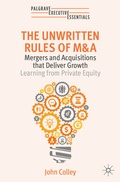 Cover: The Unwritten Rules of M&A - Palgrave Macmillan