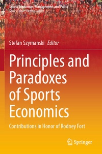 Enlarge image Cover: Principles and Paradoxes of Sports Economics - Springer