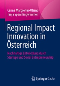 Abbildung von: Regional Impact Innovation in Österreich - Springer Gabler