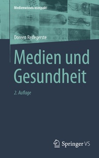 Abbildung von: Medien und Gesundheit - Springer VS