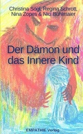 Cover: Der D&auml;mon und das Innere Kind - Empathie Verlag