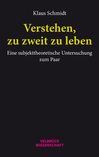 Enlarge image Cover: Verstehen, zu zweit zu leben - Velbrück
