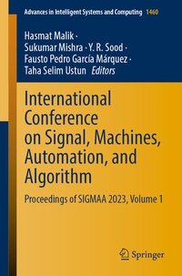 Enlarge image Cover: International Conference on Signal, Machines, Automation, and Algorithm - Springer
