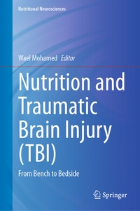 Abbildung von: Nutrition and Traumatic Brain Injury (TBI) - Springer
