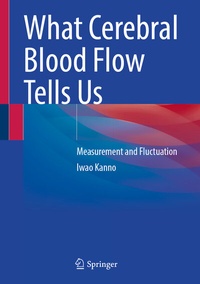 Abbildung von: What Cerebral Blood Flow Tells Us - Springer