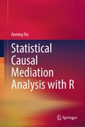 Cover: Statistical Causal Mediation Analysis with R - Springer