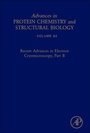 Cover: Recent Advances in Electron Cryomicroscopy, Part B: Volume 82 - Academic Press