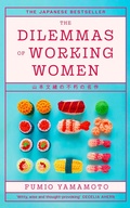 Cover: The Dilemmas of Working Women - Virago Press Ltd
