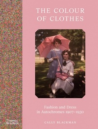 Abbildung von: The Colour of Clothes - Thames & Hudson Ltd