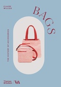 Cover: Bags (Victoria and Albert Museum) - Thames & Hudson Ltd